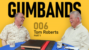 Gumbands 006. Tom Roberts and Rick Sebak