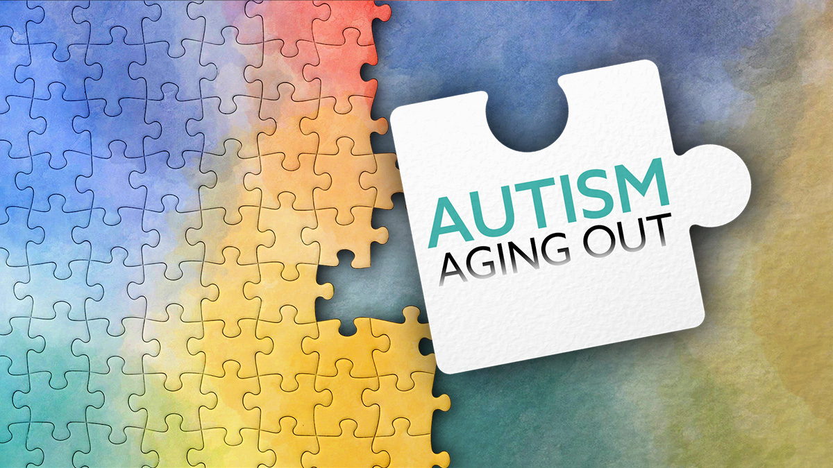 Autism: Aging Out